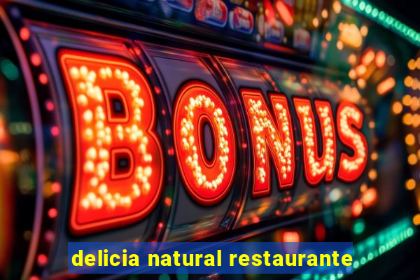 delicia natural restaurante